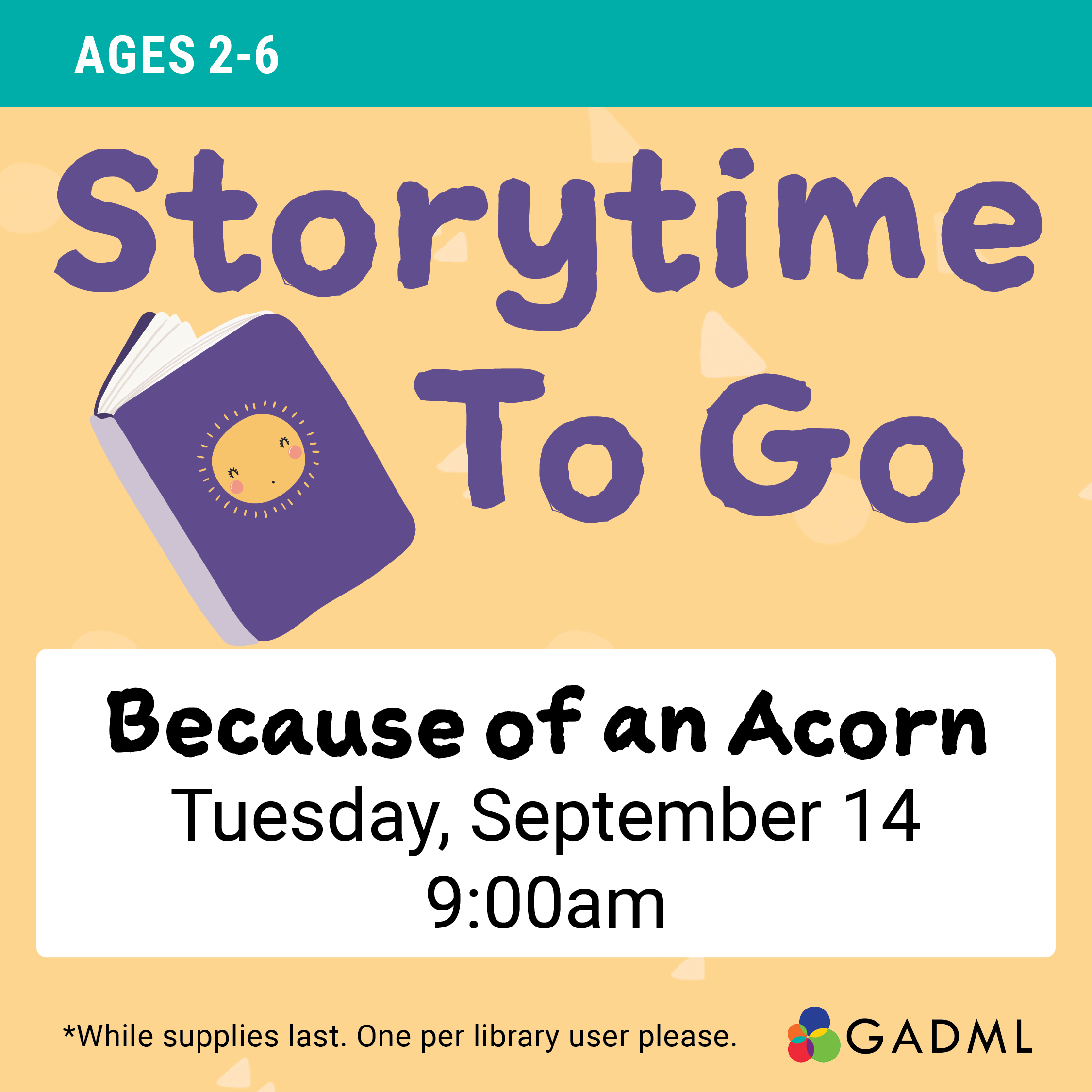 Storytime To Go: Because of an Acorn 