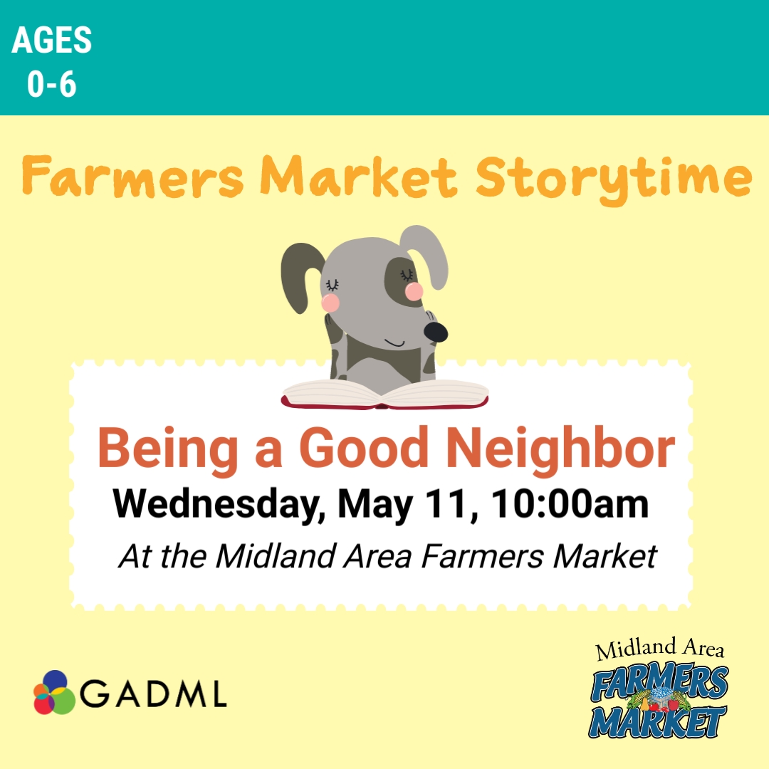 Farmer's Market Storytime- Being a Good Neighbor