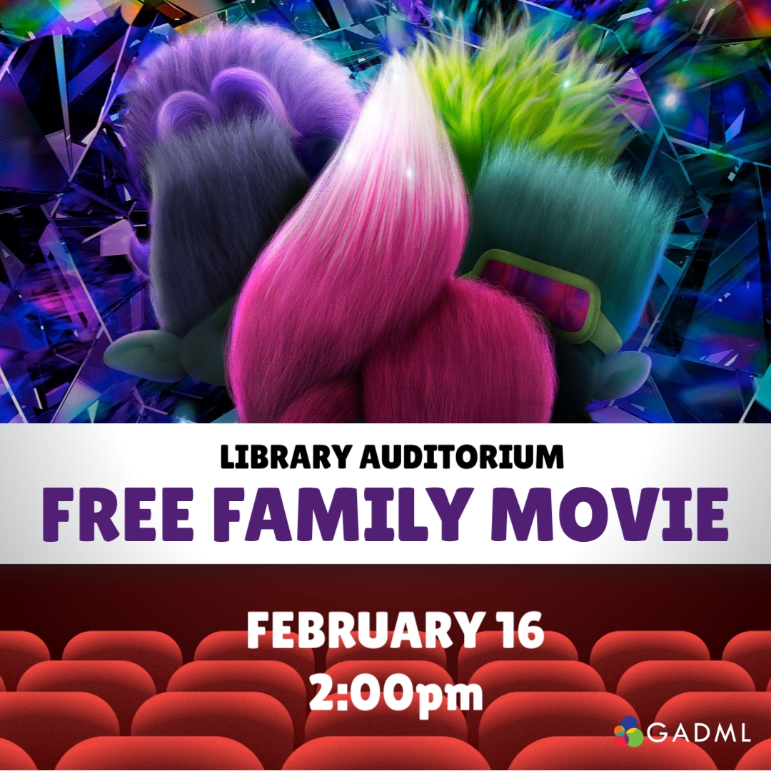 Free Movie, Library Auditorium, February 16, 2pm