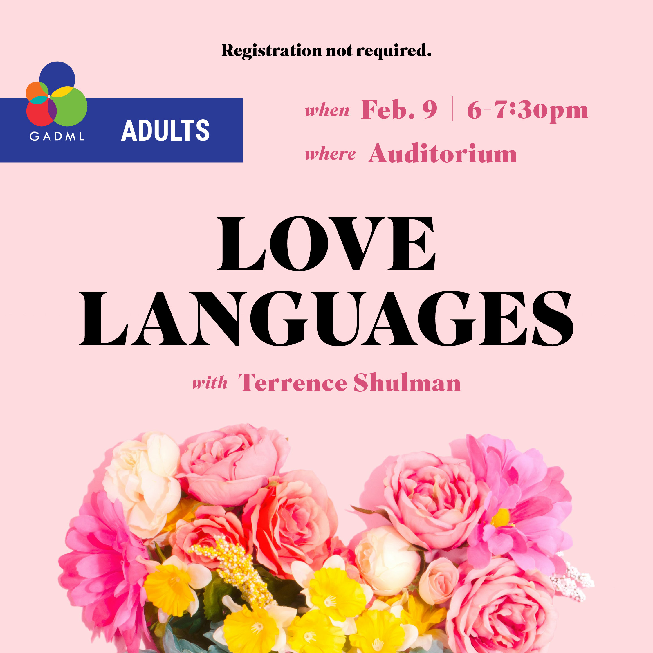 Love Languages Lecture with Terrence Shulman, February 9, 6pm, Library Auditorium