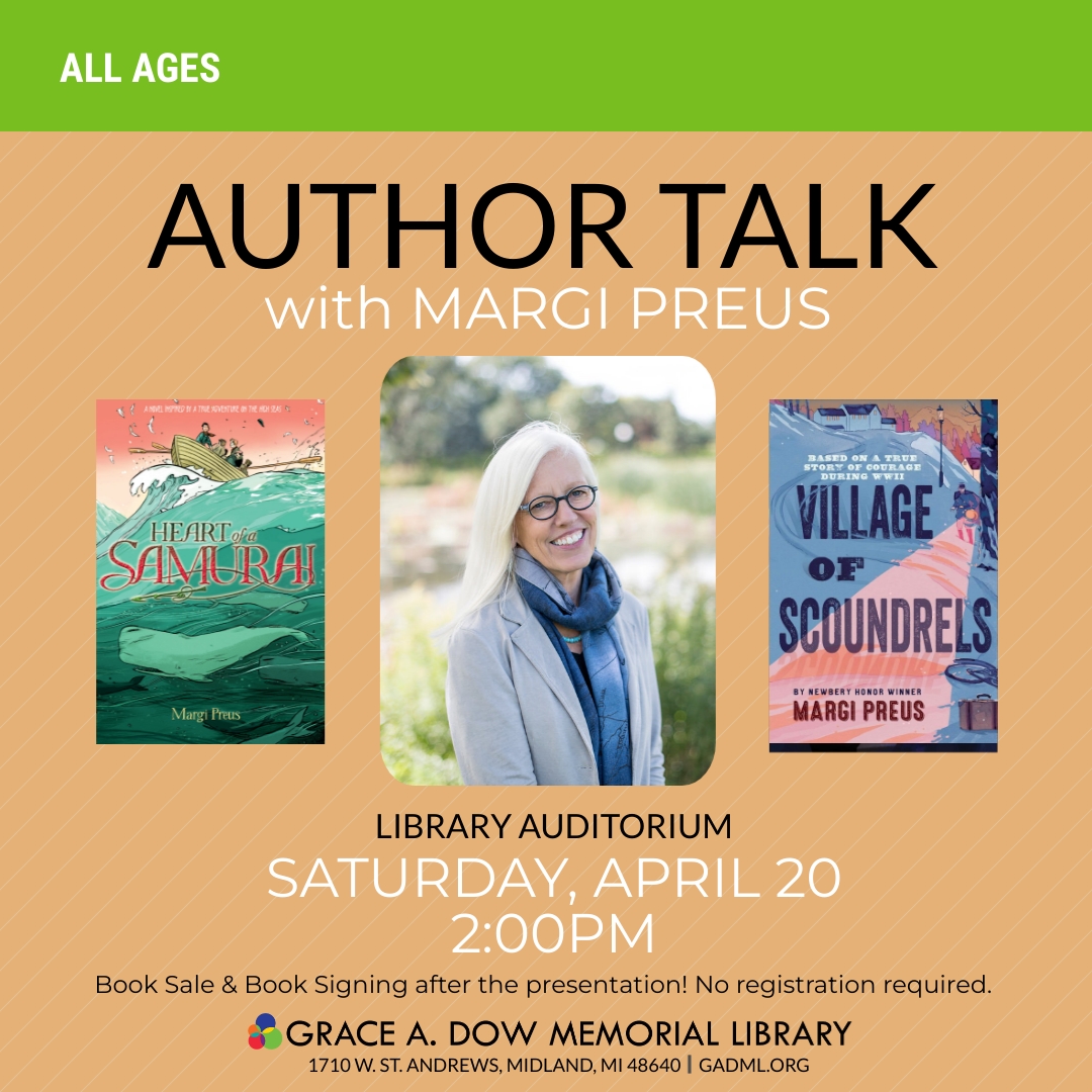 Author Margi Preus, Library Auditorium, April 20 at 2pm
