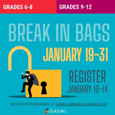 Break in Bags for teens