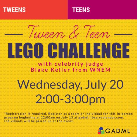 Tween & Teen Lego Challenge July 20 at 2pm 