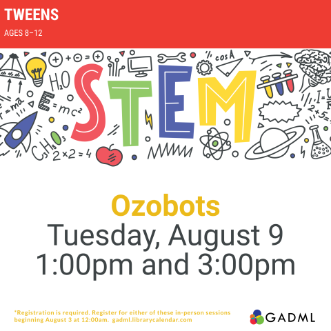 Tween Stem Ozobots August 9th at 1pm