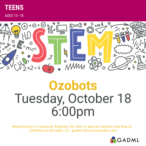 STEM ozobots tuesday, october 18 at 6pm for teens in grades 7-12.