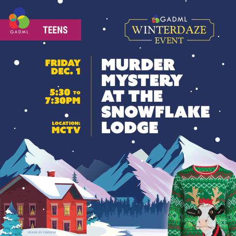 Murder Mystery at the Snowflake Lodge