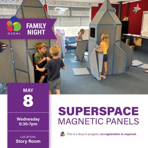Family Night: Superspace Magnetic Panels