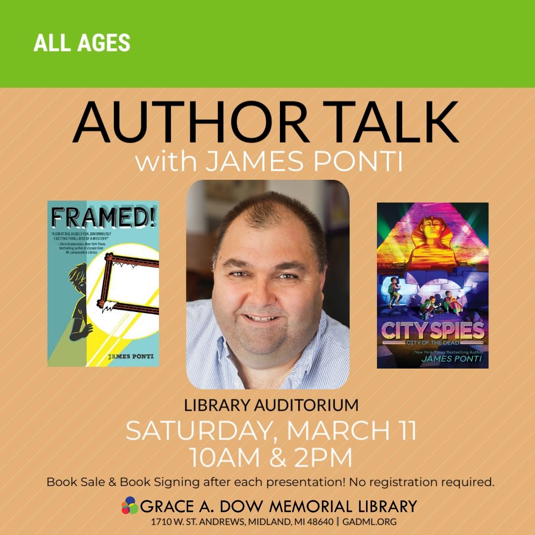 author talk with james ponti march 11 at 10am and 2pm