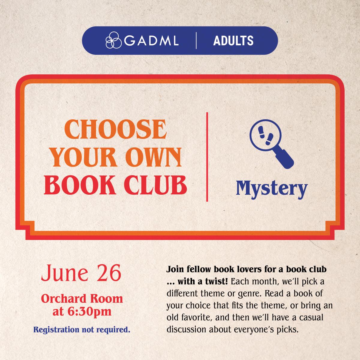 choose your own book club - mystery, june 26, 6:30pm