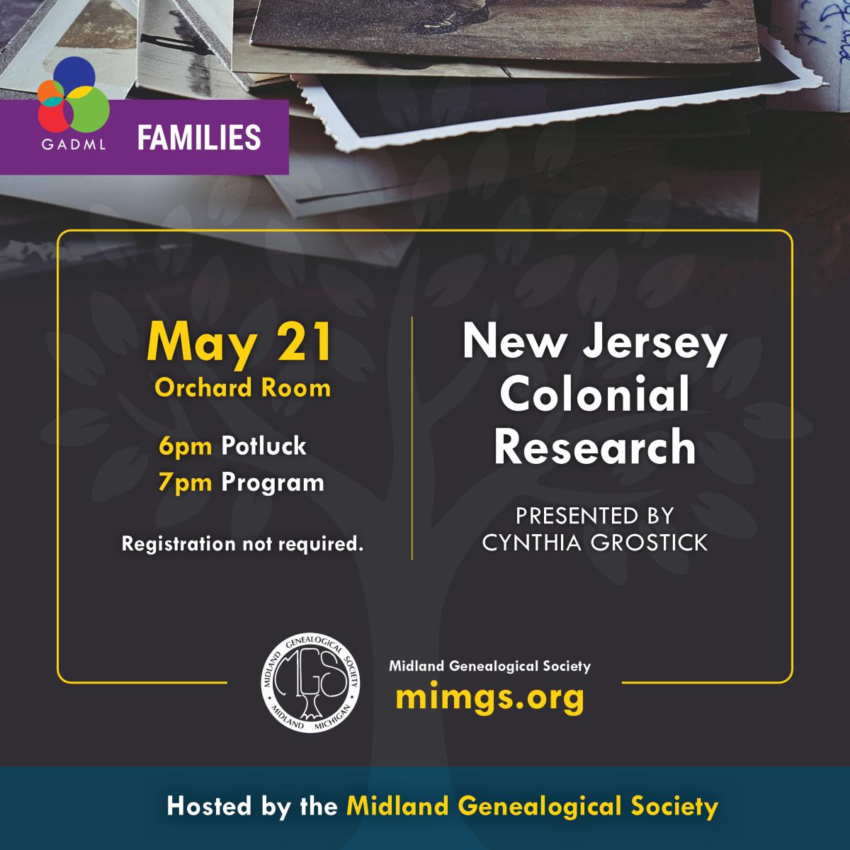 Midland Genealogical Society Meeting & Potluck, New Jersey Colonial Research, May 21 at 6pm