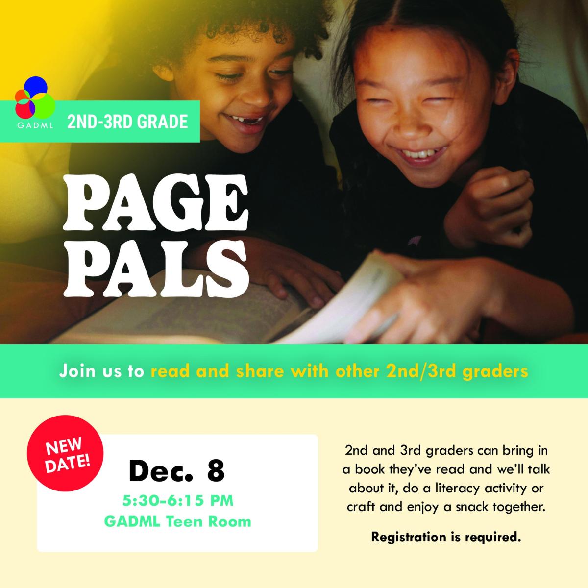 Page Pals Grades 2-3 in the Teen Room, Monday Dec. 8, 5:30pm